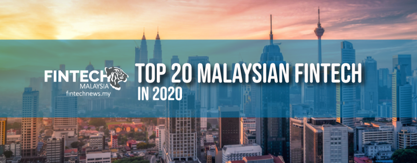 fintech top 20 malaysia